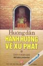 Hướng Dẫn Hành Hương Về Xứ Phật
