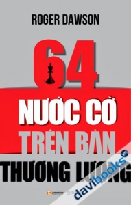 64 Nước Cờ Trên Bàn Thương Lượng