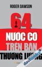 64 Nước Cờ Trên Bàn Thương Lượng