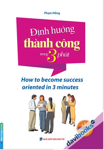 Định Hướng Thành Công Trong 3 Phút