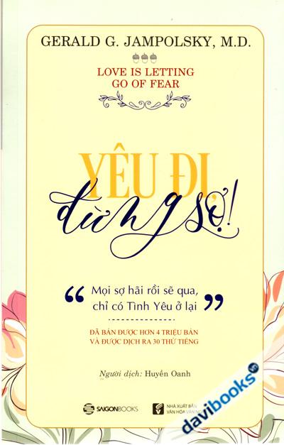 Yêu Đi Đừng Sợ