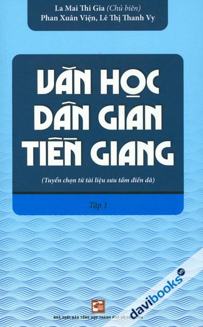 Văn Học Dân Gian Tiền Giang Tập 1