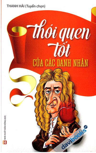 Thói Quen Tốt Của Các Danh Nhân
