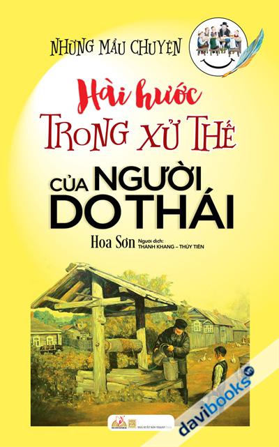 Những Mẩu Chuyện Hài Hước Trong Xử Thế Của Người Do Thái - Tủ Sách Người Do Thái