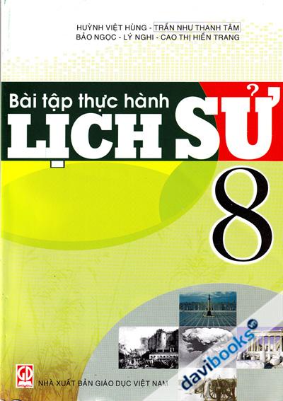 Bài Tập Thực Hành Lịch Sử 8