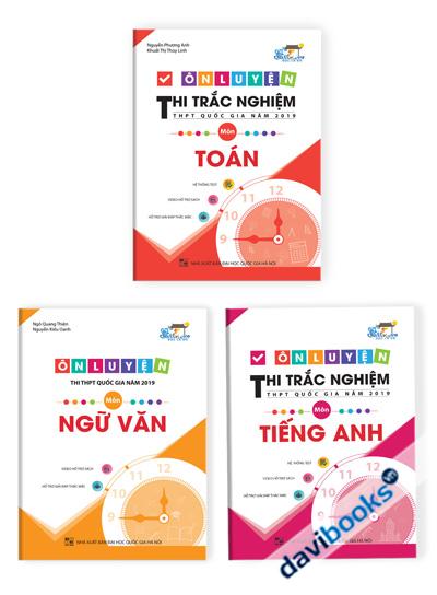 Combo Ôn Luyện Thi Trắc Nghiệm THPT Quốc Gia Năm 2019 Môn Văn -Toán - Anh
