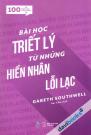Bài Học Triết Lý Từ Những Hiền Nhân Lỗi Lạc