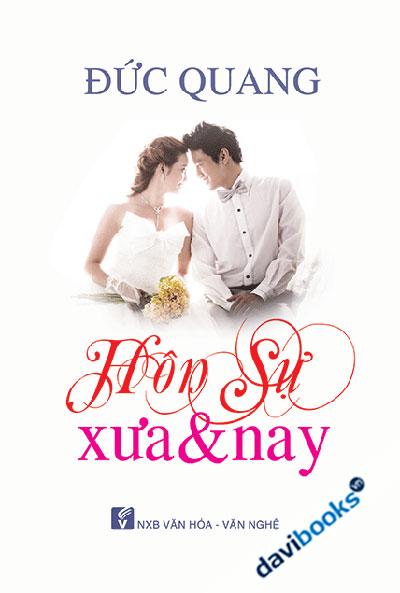 Hôn Sự Xưa Và Nay