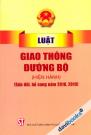 Luật Giao Thông Đường Bộ (Hiện Hành)