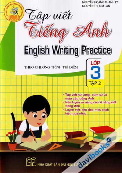 Tập Viết Tiếng Anh Theo Chương Trình Thí Điểm Lớp 3 Tập 2