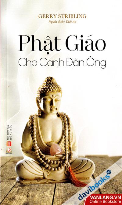 Phật Giáo Cho Cánh Đàn Ông