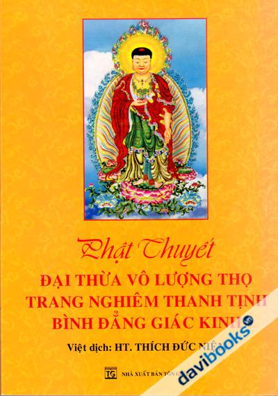 Phật Thuyết Đại Thừa Vô Lượng Thọ Trang Nghiêm Thanh Tịnh Bình Đẳng Giác Kinh