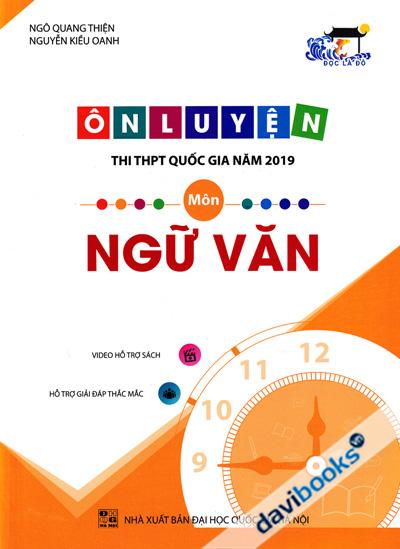 Ôn Luyện Thi Trắc Nghiệm THPT Quốc Gia Năm 2019 Môn Ngữ Văn