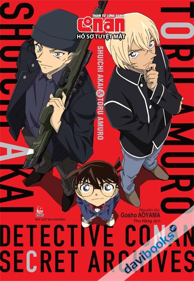 Thám Tử Lừng Danh Conan Hồ Sơ Tuyệt Mật - Shuichi Akai Và Toru Amuro