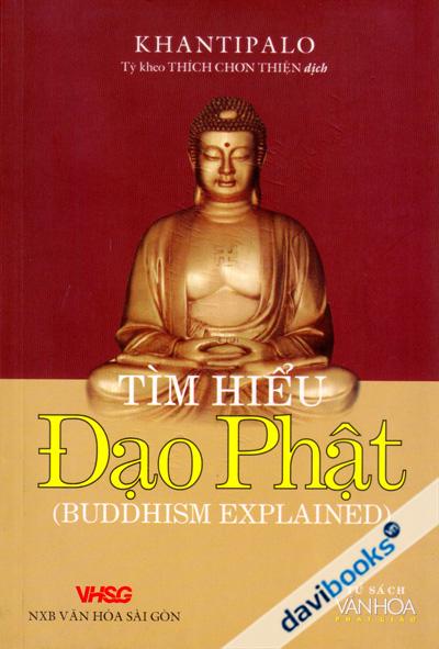 Tìm Hiểu Đạo Phật (Buddhism Explained)