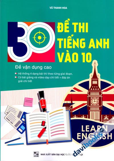 30 Đề Thi Tiếng Anh Vào 10
