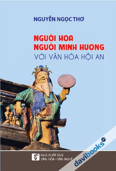 Người Hoa Người Minh Hương Với Văn Hóa Hội An
