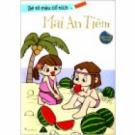 Bé Tô Màu Cổ Tích - Mai An Tiêm