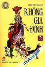 Không Gia Đình 2 - Sách Cho Tuổi Thần Tiên