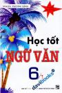 Học Tốt Ngữ Văn 6 Tập 1