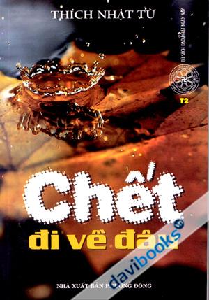 Chết Đi Về Đâu