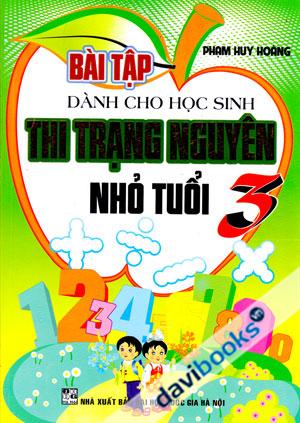 Bài Tập Dành Cho Học Sinh Thi Trạng Nguyên Nhỏ Tuổi 3 