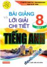 Bài Giảng Và Lời Giải Chi Tiết Tiếng Anh 8 Tập 1 - Pearson