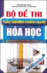 Bộ Đề Thi Trắc Nghiệm Khách Quan Hóa Học