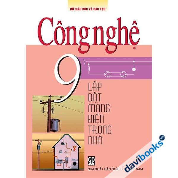 Công Nghệ 9 - Lắp Đặt Mạng Điện Trong Nhà