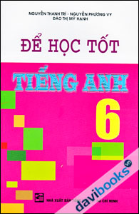 Để Học Tốt Tiếng anh 6