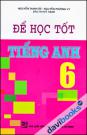 Để Học Tốt Tiếng anh 6
