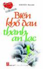 Biến Khổ Đau Thành An Lạc