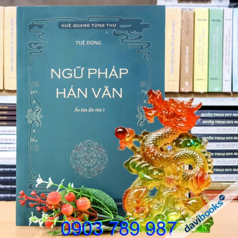 Ngữ Pháp Hán Văn - Tuệ Dũng