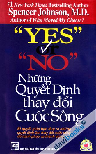 Yes Or No Những Quyết Định Thay Đổi Cuộc Sống
