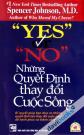 Yes Or No Những Quyết Định Thay Đổi Cuộc Sống