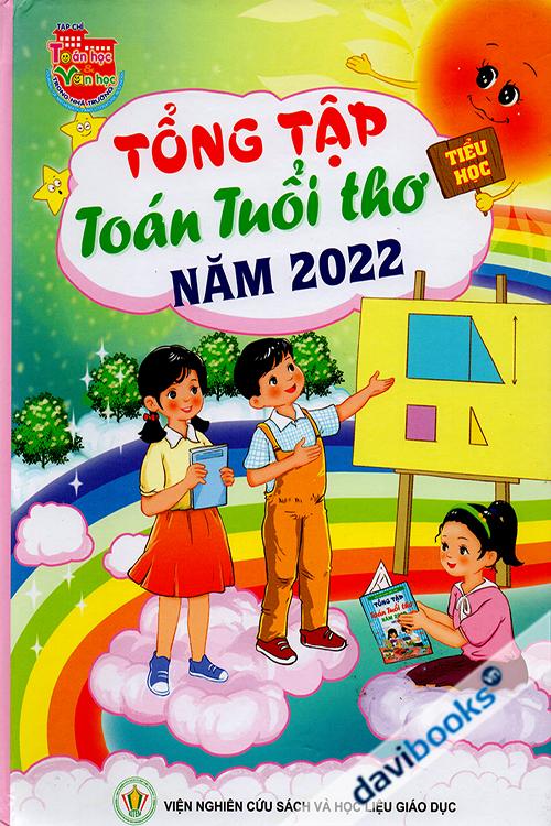 Tổng Tập Toán Tuổi Thơ Năm 2022 - Tiểu Học