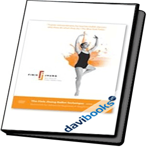 The Finis Jhung Ballet Technique Level 2: Barrework for Advanced Beginners