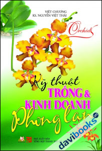 Kỹ Thuật Trồng Và Kinh Doanh Phong Lan