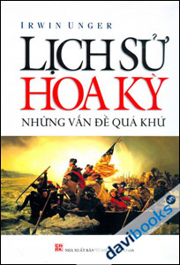 Lịch Sử Hoa Kỳ - Những Vấn Đề Quá Khứ