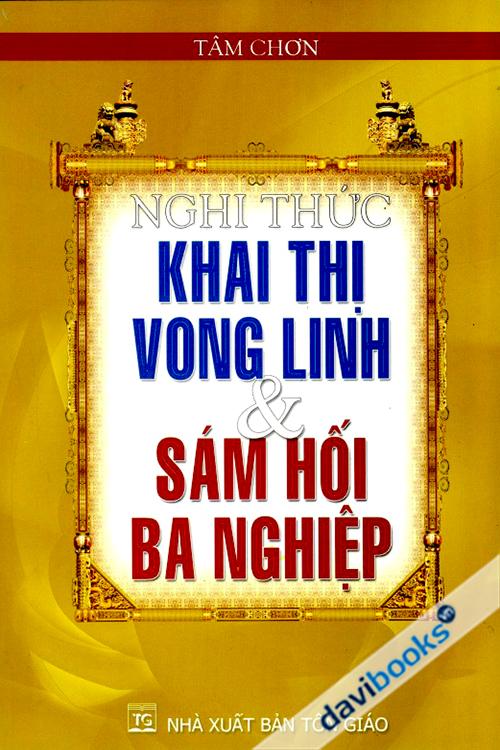 Nghi Thức Khai Thị Vong Linh Và Sám Hối Ba Nghiệp