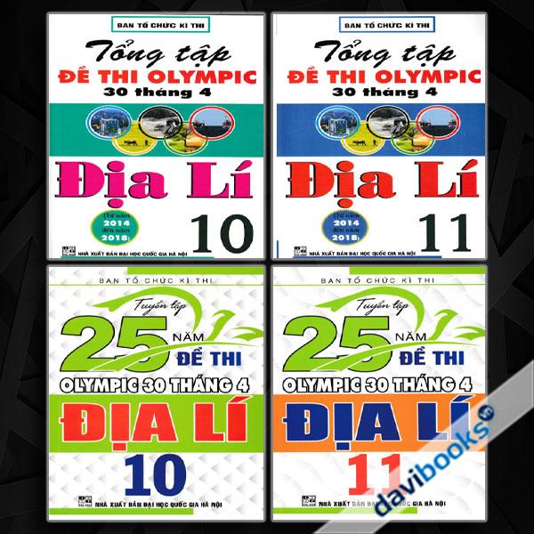 Combo Tuyển Tập 25 Năm Đề Thi Olympic 30 Tháng 4 + Tổng Tập Đề Thi Olympic 30 Tháng 4 Môn Địa Lí Lớp 10 + 11 (Bộ 4 Cuốn)