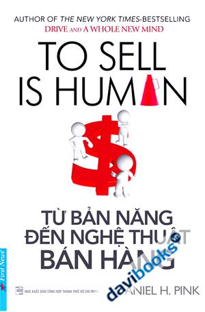 Từ Bản Năng Đến Nghệ Thuật Bán Hàng