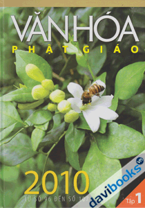Văn Hóa Phật Giáo - Tập 1(2010 Từ số 96 đến số 107)