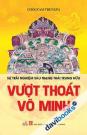 Vượt Thoát Vô Minh