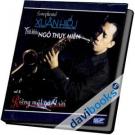 Saxophonisl Xuân Hiếu Tình Khúc Ngô Thụy Miên Vol 8 Riêng Một Góc Trời