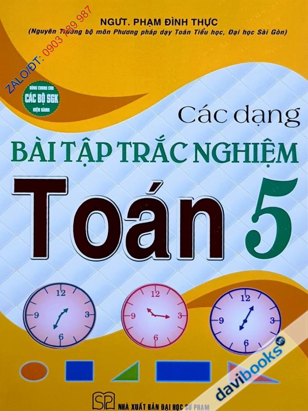 Các Dạng Bài Tập Trắc Nghiệm Toán 5 ((Bộ SGK Hiện Hành)